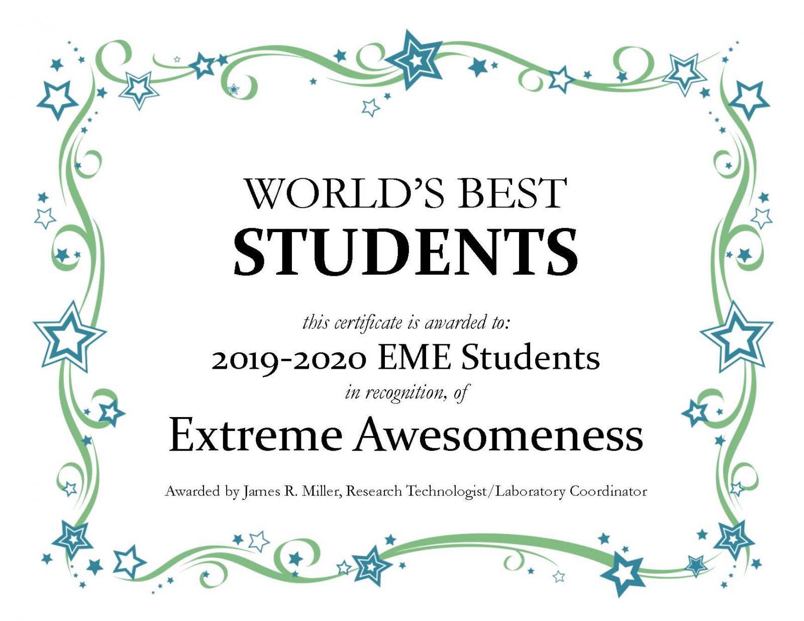Certificate of Awesomeness for EME Students